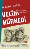 Bir Kedinin Günlüğü & Vecihi Hürkedi