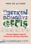 Üretken Döngüye Geçiş