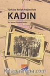 Türkiye Refah Rejiminde Kadın