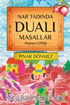 Nar Tadında Dualı Masallar & Akasya Çiftliği
