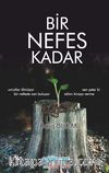 Bir Nefes Kadar