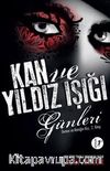 Kan ve Yıldız Işığı Günleri