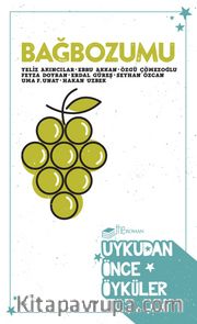 Bağbozumu <br /> Uykudan Önce Öyküler