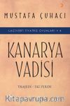 Kanarya Vadisi & Lacivert Tiyatro Oyunları 4