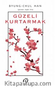 Güzeli Kurtarmak