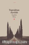Topraktan Ayrılalı