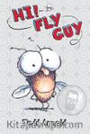 Hi, Fly Guy! (Fly Guy #1)