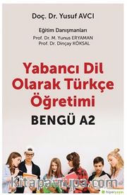 Yabancı Dil Olarak Türkçe Öğretimi Bengü A2