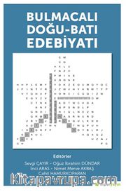 Bulmacalı Doğu-Batı Edebiyatı