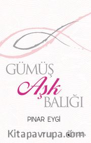 Gümüş Aşk Balığı