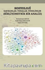 Sosyoloji Kavramlar, Temalar, Yönelimler (Bibliyometrik Bir Analiz)