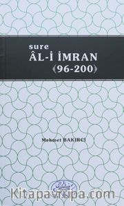 Sure Ali İmran 01-95 / Sure Ali İmran 96-200  (1-2 Cilt)