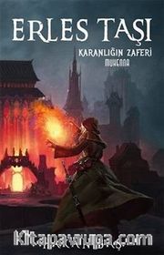 Erles Taşı <br /> Karanlığın Zaferi