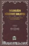 İnsanlığın Nübüvvet Anlayışı