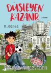 Düşleyen Kazanır