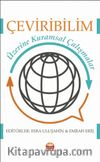 Çeviribilim Üzerine Kuramsal Çalışmalar