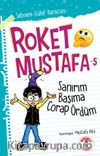 Roket Mustafa 5 / Sanırım Başıma Çorap Ördüm