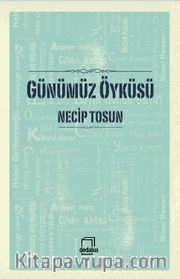Günümüz Öyküsü