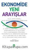 Ekonomide Yeni Arayışlar