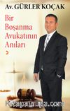 Bir Boşanma Avukatının Anıları 