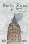 Benim Şiirim Yalnızlık