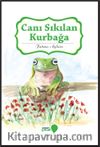 Canı Sıkılan Kurbağa