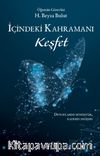 İçindeki Kahramanı Keşfet