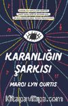 Karanlığın Şarkısı (Ciltli)