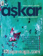 Aşkar Serbest Edebiyat Dergisi Sayı:55 Temmuz-Ağustos-Eylül 2020
