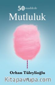 50 Maddede Mutluluk