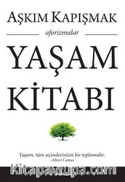 Yaşam Kitabı <br /> Aforizmalar