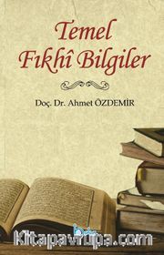 Temel Fıkhi Bilgiler