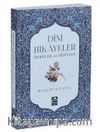 Dini Hikayeler Öyküler ve Öğütler