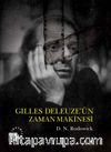 Gilles Deleuze’ün Zaman Makinesi