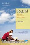 Disleksi & Ebeveynler ve Yardım Edenler İçin Kapsamlı Bir Kılavuz 