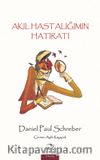 Akıl Hastalığımın Hatıratı