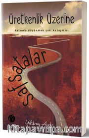 Üretkenlik Üzerine Safsatalar