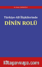 Türkiye-AB İlişkilerinde Dinin Rolü