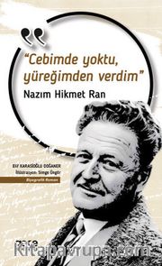 Cebimde Yoktu Yüreğimden Verdim