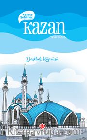 Kardeş Şehirler / Kazan