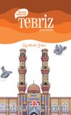 Kardeş Şehirler / Tebriz
