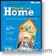 This Wired Home: The Microsoft  Guide to Home Networking Second Edition