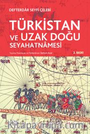 Türkistan ve Uzak Doğu Seyahatnamesi