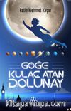 Göğe Kulaç Atan Dolunay