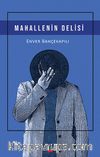 Mahallenin Delisi
