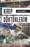 Kırıp Döktüklerim