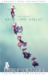 Hayat Şimdi Başlar