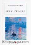 Bir Yudum Su