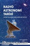 Radyo Astronomi Tarihi - Uzaydan Yayılan Sinyallerin Keşif Serüveni