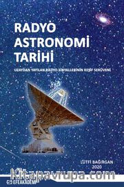 Radyo Astronomi Tarihi - Uzaydan Yayılan Sinyallerin Keşif Serüveni